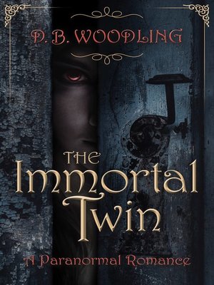 cover image of The Immortal Twin